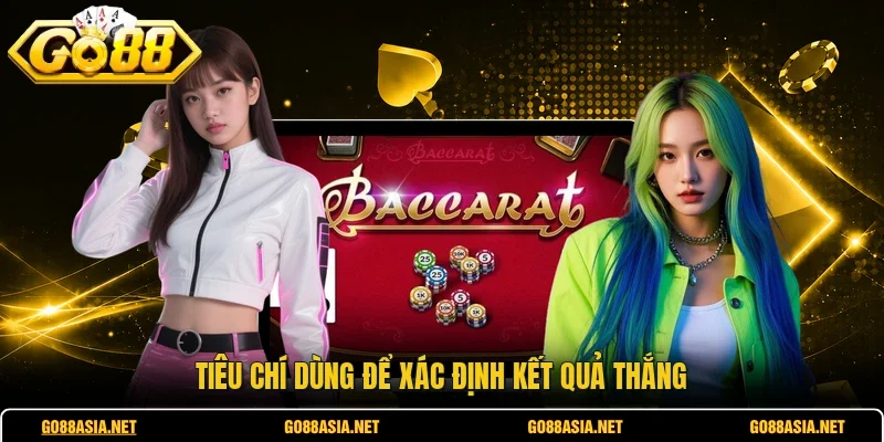 Tiêu chí dùng để xác định kết quả thắng